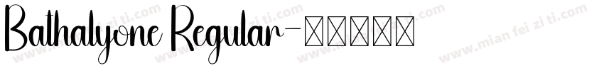 Bathalyone Regular字体转换